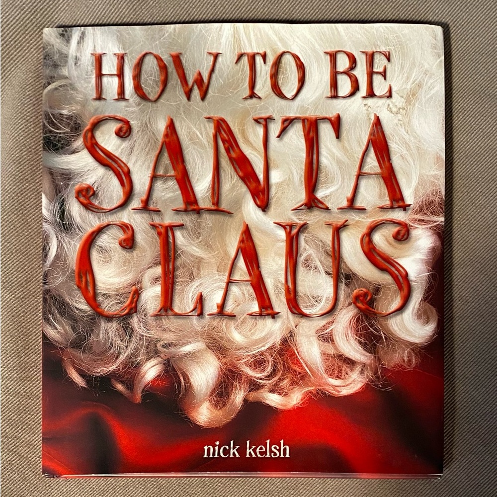 Book - How To Be Santa Claus